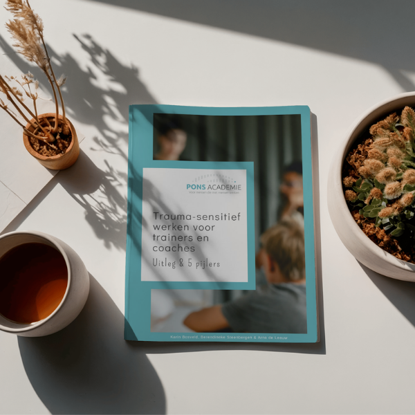 Trauma-sensitief werken voor trainers en coaches - E-book Pons Academie